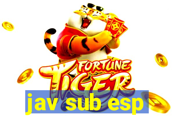 jav sub esp